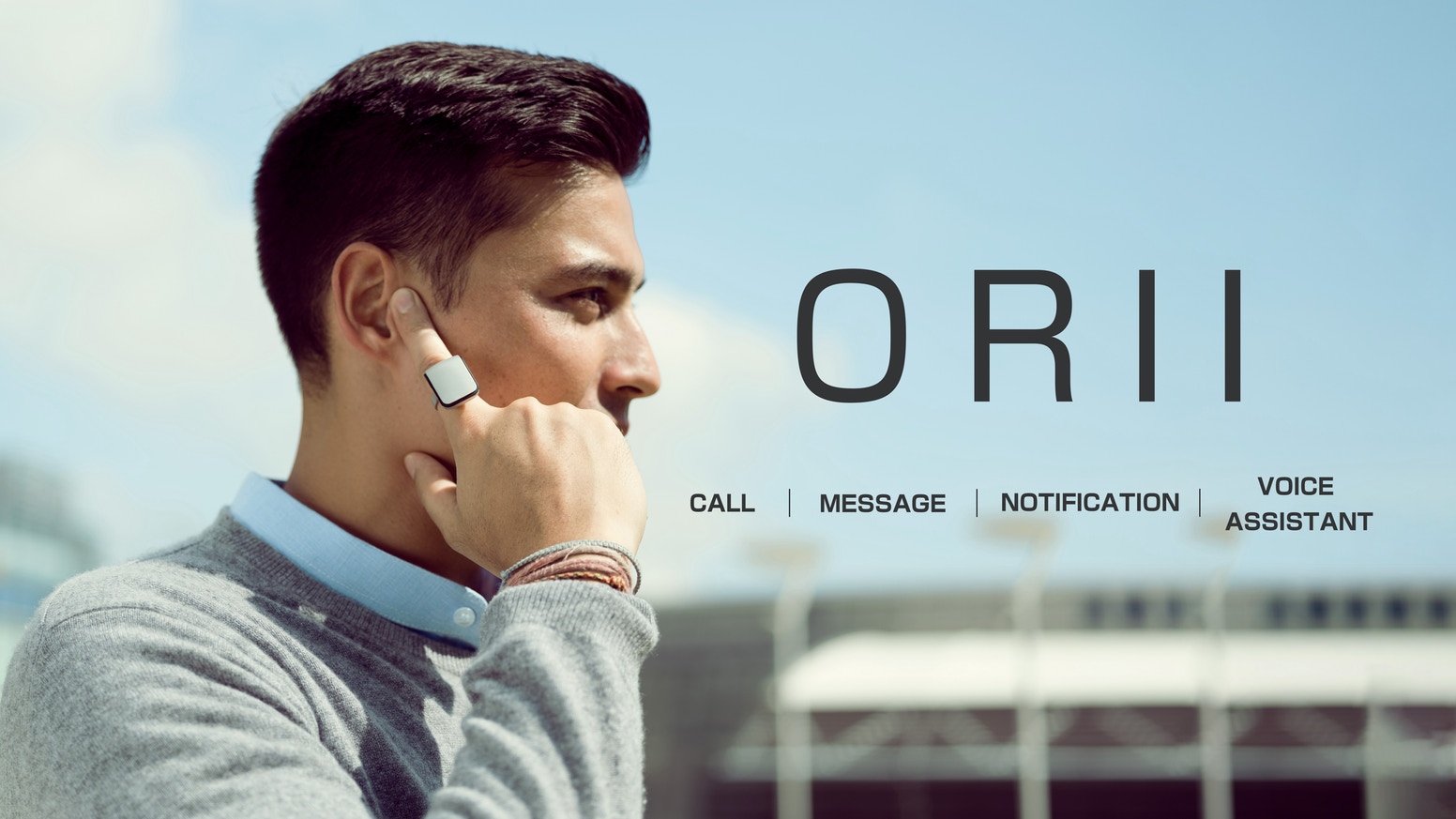 "Orii" the first ring which you can make calls!