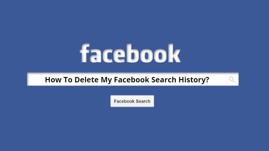 Clear your Search History on Facebook