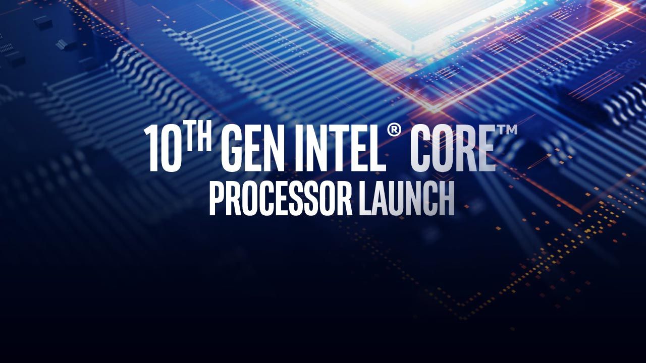 Intel Core 10th GEN Comet Lake S series CPUsIntel Core 10th GEN Comet Lake S series CPUs